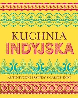 Kuchnia Indyjska