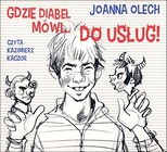 Gdzie diabeł mówi... Do usług! audiobook