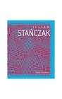 Julian Stańczak. Opt art i dynamika percepcji