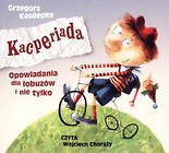 Kacperiada. Opowiadania...audiobook