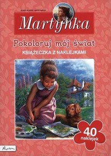 Martynka. Pokoloruj mój świat