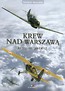 Krew nad Warszawą z płytą CD