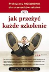 Jak przeżyć każde szkolenie