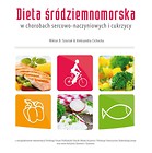 Dieta śródziemnomorska w chorobach sercowo-naczyn.