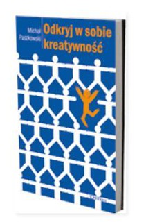 Odkryj w sobie kreatywność