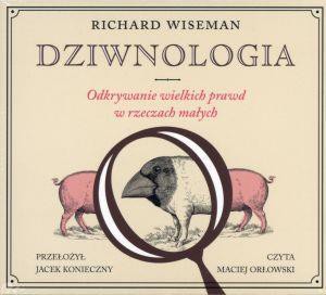 Dziwnologia. Odkrywanie wielkich...audiobook