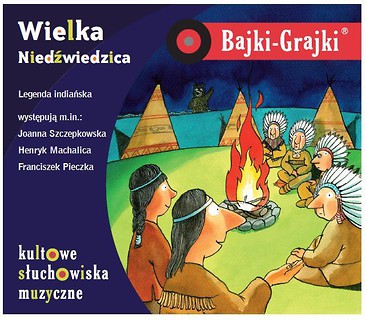 Bajki - Grajki. Wielka Niedźwiedzica CD