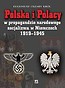 Polska i Polacy w propagandzie narodowego...