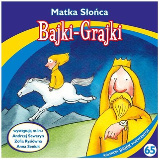 Bajki - Grajki. Matka Słońca CD