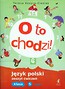 O to chodzi! 5 Język polski Zeszyt ćwiczeń Część 1