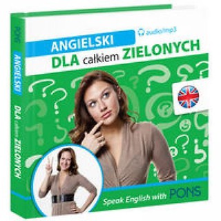 Dla całkiem zielonych. Angielski + 2CD wyd.II PONS