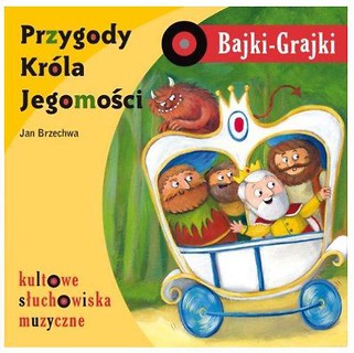 Bajki - Grajki. Przygody Króla Jegomości CD