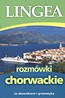 Rozmówki chorwackie ze słownikiem i gramatyką 2010