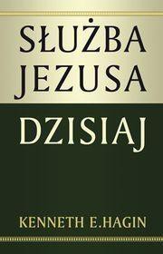 Służba Jezusa dzisiaj