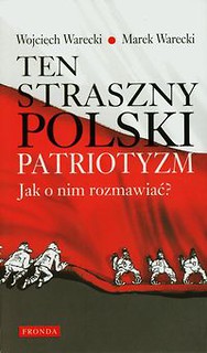 Ten straszny polski patriotyzm