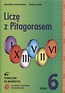 Mat. Liczę Z Pitag. 6 podręcznik NPP ADAM