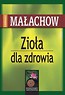 Zioła dla zdrowia