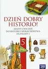 Dzień dobry historio! 5 Zeszyt ćwiczeń