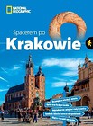 Spacerem po Krakowie