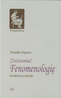 Zrozumieć Fenomenologię