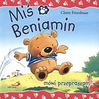 Miś Benjamin mówi przepraszam