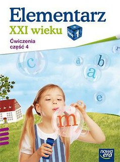 Elementarz XXI wieku kl. 1 Ćwiczenia część 4 NE