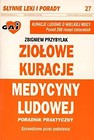 Ziołowe kuracje medycyny ludowej