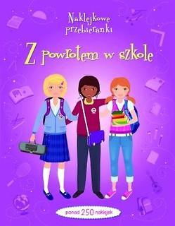 Naklejkowe przebieranki. Z powrotem w szkole