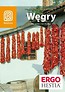 Węgry. Na ostro i na słodko. Wyd. III