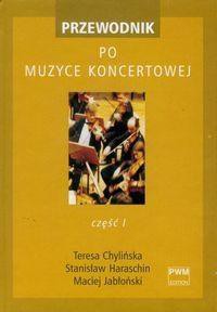 Przewodnik po muzyce koncertowej T.1-2 komplet