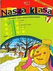 Nasza Klasa 1 podręcznik część 7