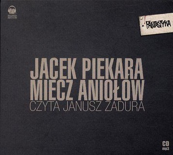 Miecz Aniołów audiobook