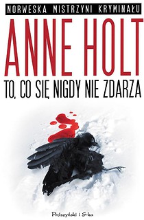 To, co się nigdy nie zdarza