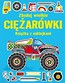 Książka z naklejkami. Zbuduj wielkie Ciężarówki