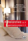 Hotelarstwo cz. II Organizacja pracy T.2 FORMAT-AB