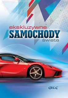 Ekskluzywne samochody świata TW GREG