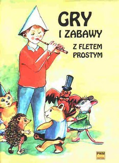 Gry i zabawy z fletem prostym PWM