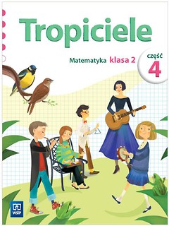 Tropiciele SP 2 cz.4 Matematyka WSiP