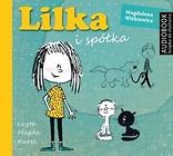 Lilka i spółka. Książka audio CD MP3