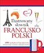 Ilustrowany słownik francusko-polski w.2015