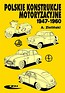 Polskie konstrukcje motoryzacyjne 1947-1960