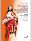 Poświęcenie rodziny Najświętszemu Sercu Jezusa.