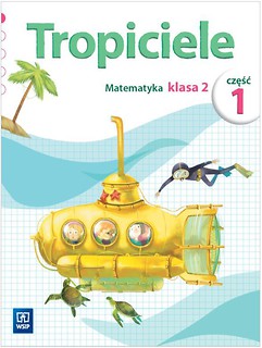 Tropiciele SP 2 cz.1 Matematyka WSiP