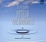 Potęga podświadomości CD MP3 w.2014
