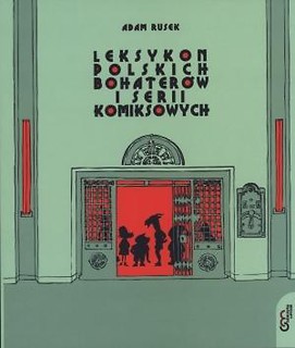 Leksykon polskich bohaterów i serii komiksowych