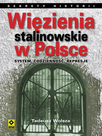 Więzienia stalinowskie w Polsce