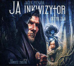 Ja, inkwizytor. Dotyk zła audiobook