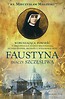 Faustyna znaczy szczęśliwa