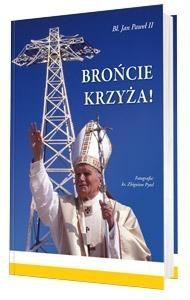 Brońcie krzyża!