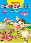 Mój blok kolorowanek - Na wsi